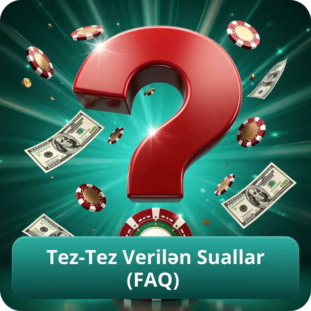Tez-Tez Verilən Suallar (FAQ)