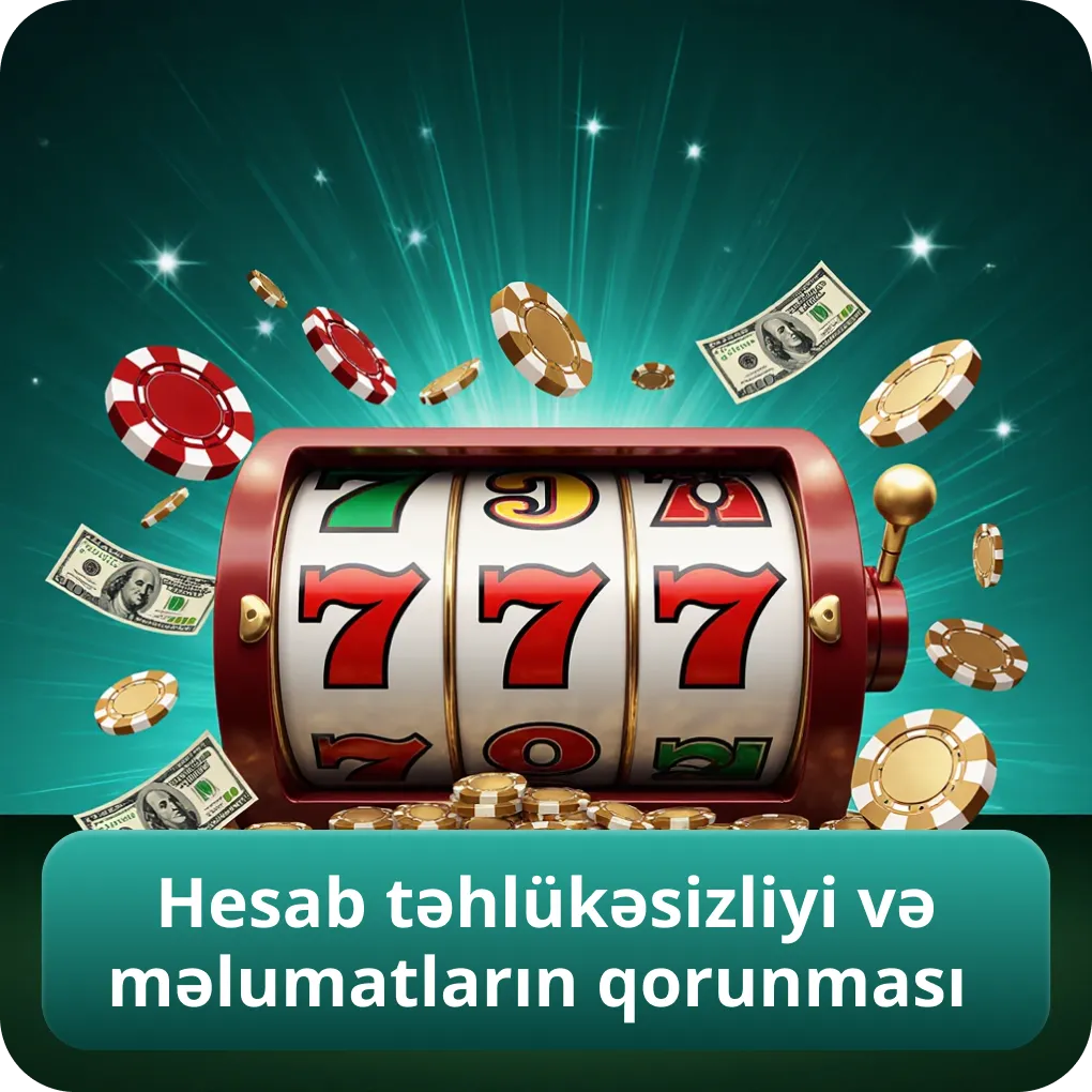 Hesab təhlükəsizliyi və məlumatların qorunması