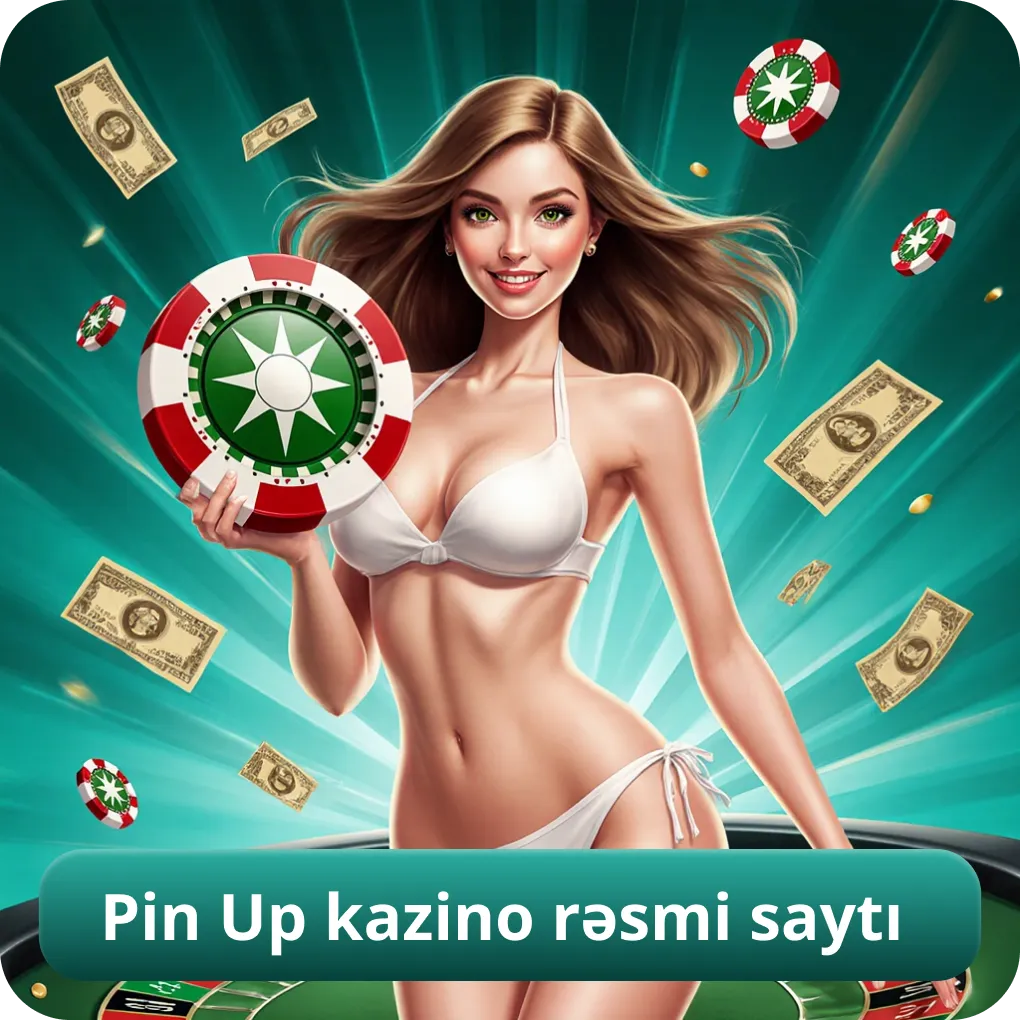Pin Up kazino rəsmi saytı